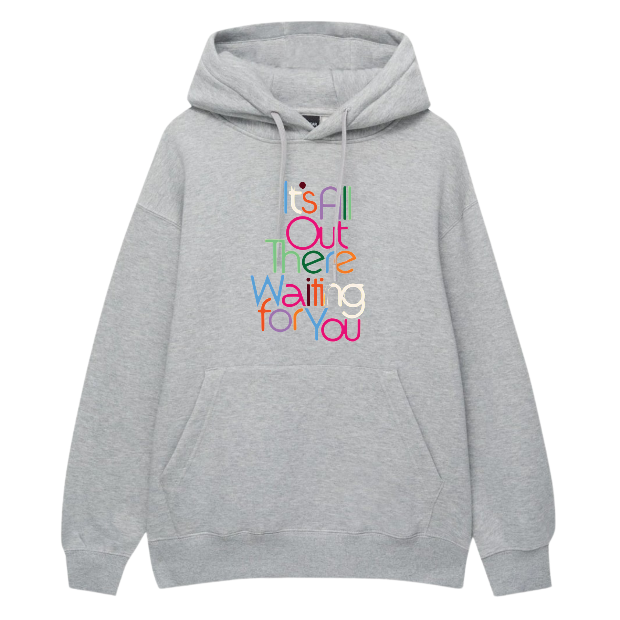 Its All Out There Printed Hoodie