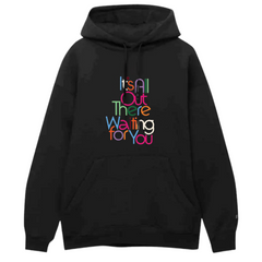 Its All Out There Printed Hoodie